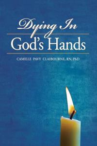 Dying In God's Hands