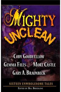 Mighty Unclean