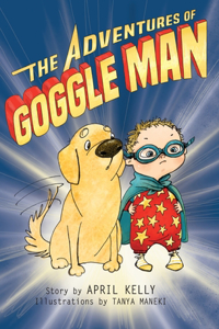 Adventures of Goggle Man