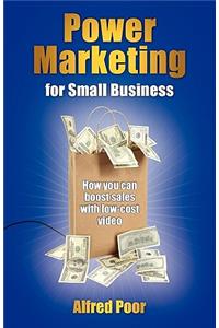 Power Marketing for Small Business