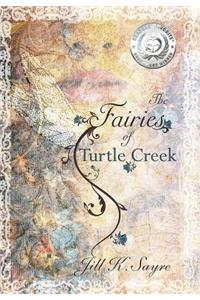 The Fairies of Turtle Creek