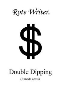 Double Dipping
