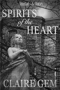 Spirits of the Heart