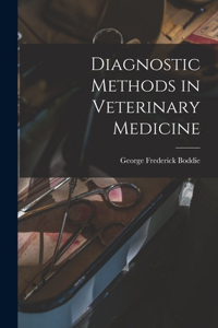 Diagnostic Methods in Veterinary Medicine