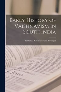 Early History of Vaishnavism in South India