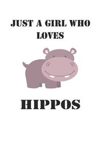 Just A Girl Who Loves Hippos