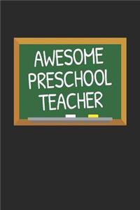 Awesome Preschool Teacher