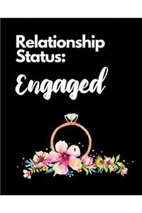 Relationship Status Engaged