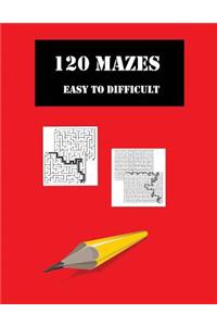 120 Mazes Easy to Difficult