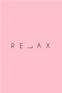 Relax