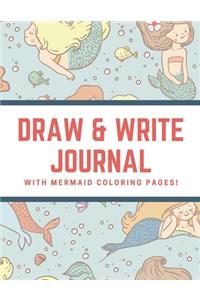 Draw and Write Journal with Mermaid Coloring Pages