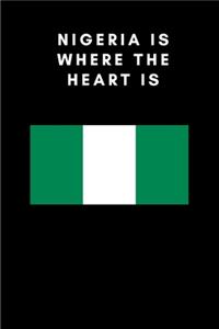 Nigeria Is Where the Heart Is