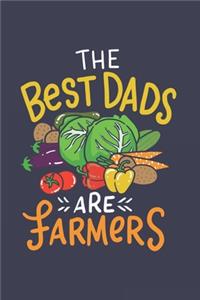 The Best Dads Are Farmers