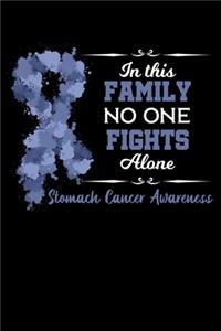 In This Family No One Fights Alone Stomach Cancer Awareness