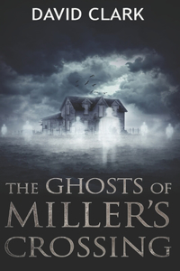 The Ghosts of Miller's Crossing