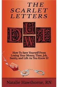 Scarlet Letters DUI DWI