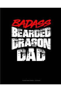 Badass Bearded Dragon Dad