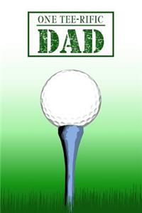 One Tee-rific Dad