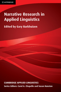 Narrative Research in Applied Linguistics