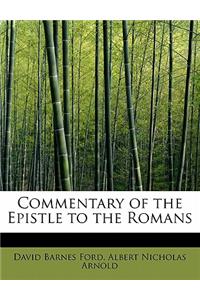 Commentary of the Epistle to the Romans