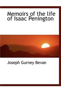 Memoirs of the Life of Isaac Penington