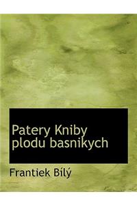 Patery Kniby Plodu Basnikych