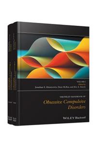 Wiley Handbook of Obsessive Compulsive Disorders, 2 Volume Set