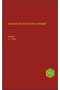 Organic Reaction Mechanisms 2016