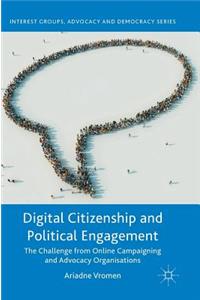 Digital Citizenship and Political Engagement