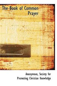 The Book of Common Prayer