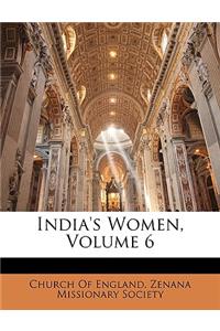 India's Women, Volume 6