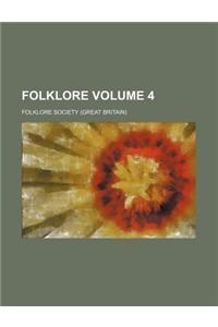 Folklore Volume 4