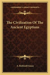 Civilization of the Ancient Egyptians