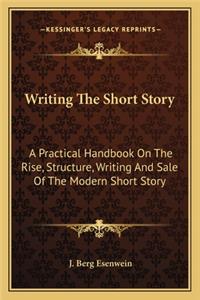 Writing the Short Story