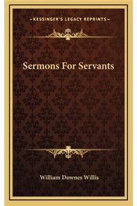 Sermons for Servants
