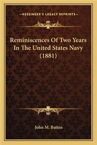 Reminiscences of Two Years in the United States Navy (1881)