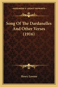 Song Of The Dardanelles And Other Verses (1916)