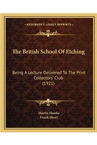 British School of Etching