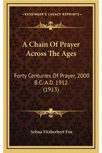 A Chain of Prayer Across the Ages