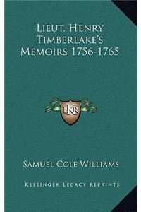 Lieut. Henry Timberlake's Memoirs 1756-1765