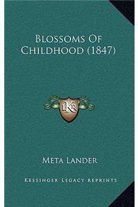 Blossoms of Childhood (1847)