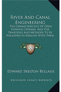 River and Canal Engineering