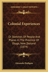 Colonial Experiences