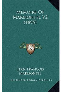 Memoirs Of Marmontel V2 (1895)