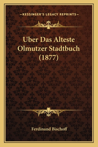 Uber Das Alteste Olmutzer Stadtbuch (1877)