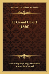 Grand Desert (1856)