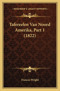 Tafereelen Van Noord Amerika, Part 1 (1822)