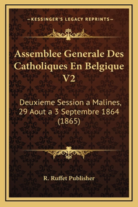 Assemblee Generale Des Catholiques En Belgique V2