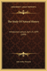 The Study Of Natural History