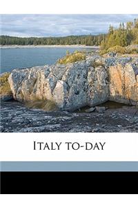 Italy To-Day